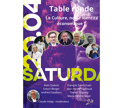 Prestation artistique, Table ronde « la Culture, notre identité économique ? »